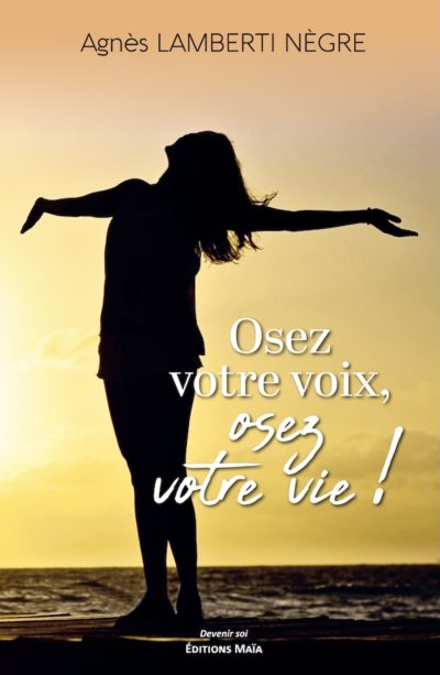 Couverture Osez votre voix osez votre vie